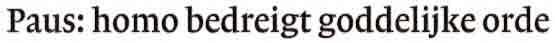 Homo-bedreigt-goddelijke-orde-01